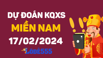  Dự Đoán XSMN 17/2/2024 - Soi Cầu Dự Đoán Miền Nam ngày 17 tháng 2